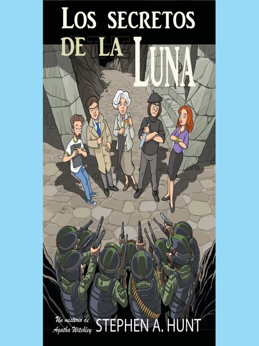 Title details for Secretos de la Luna by Stephen Hunt - Available